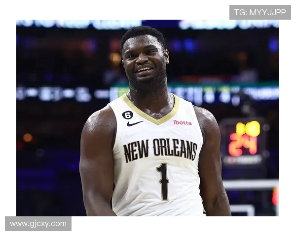 锡安体重问题持续发酵鹈鹕队聘营养师全方位监控饮食健康 锡安体重问题持续发酵鹈鹕队聘营养师全方位监控饮食健康